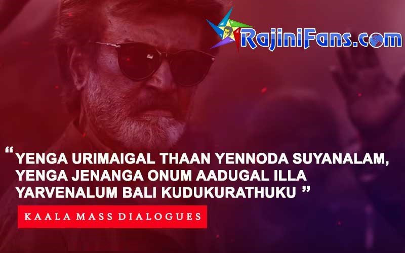Mass Kaala dialogue about the Rights and Selfishness
