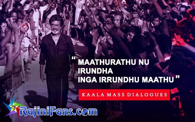 Mass Kaala dialogue about Change